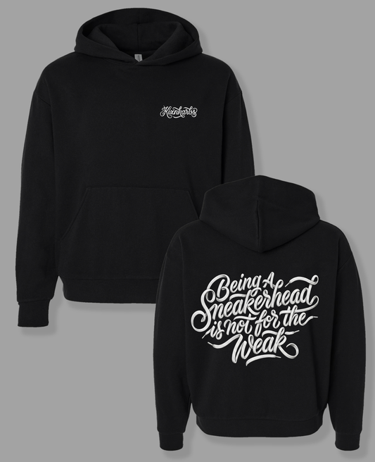 NOT FOR THE WEAK LOOSE FIT HOODIE