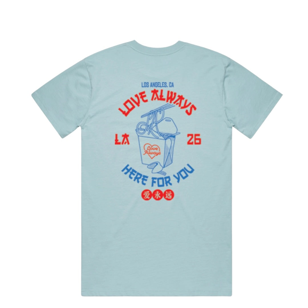 LOVE ALWAYS HERE FOR YOU REGULAR FIT TEE